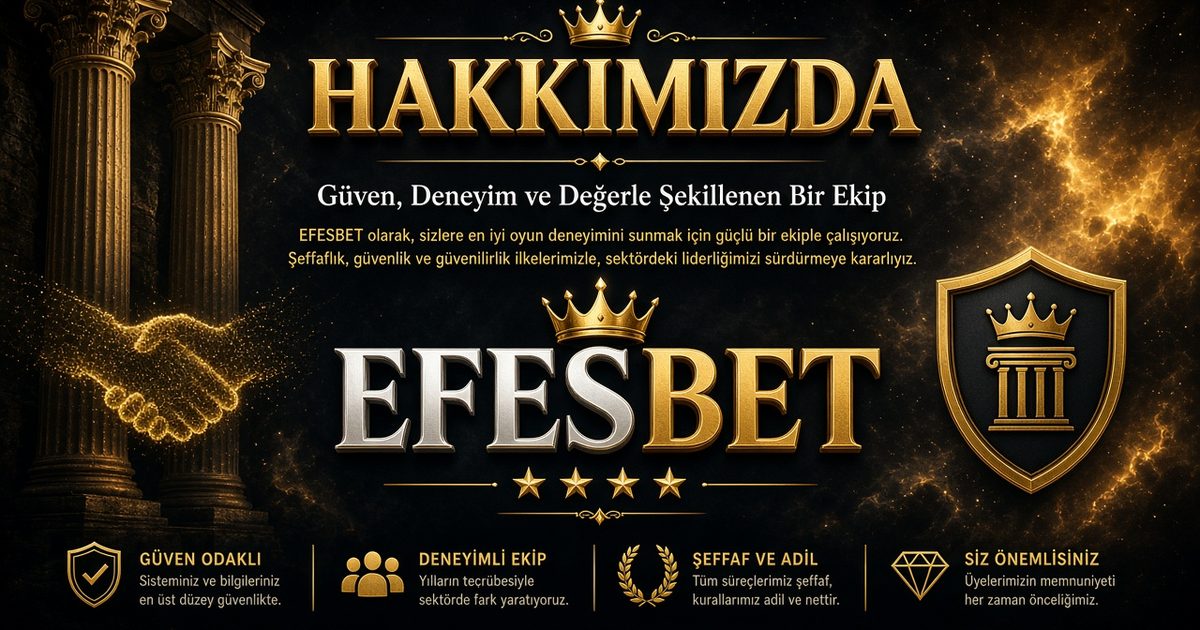 Efesbet Hakkımızda